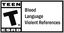 Rated Teen by the ESRB for blood, language and violent references